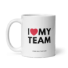 I LOVE MY TEAM