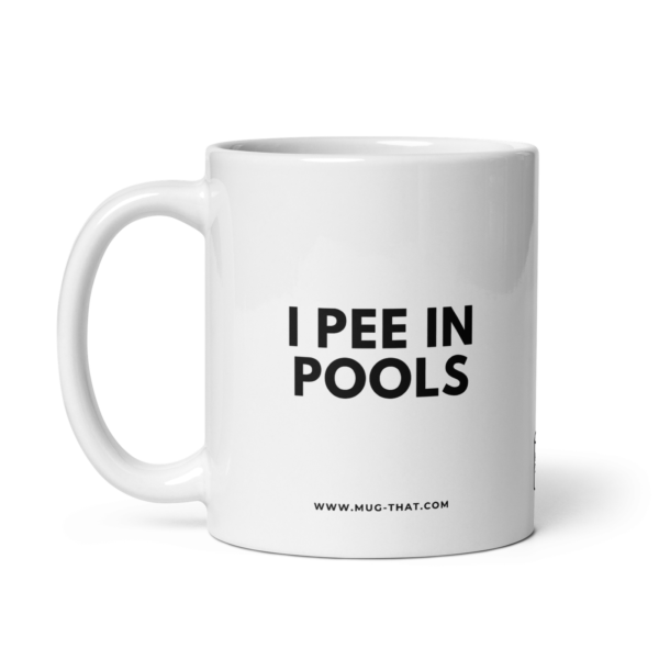 mug-that-funny-coffee-mug-i-pee-in-pools-325ml.png I PEE IN POOLS