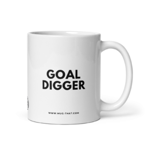 mug-that-lustige-kaffeetasse-goal-digger-325ml.png GOAL DIGGER