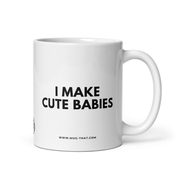mug-that-lustige-kaffeetasse-i-make-cute-babies-325ml.png I MAKE CUTE BABIES